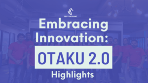 Embracing Innovation OTAKU 2.0 Highlights